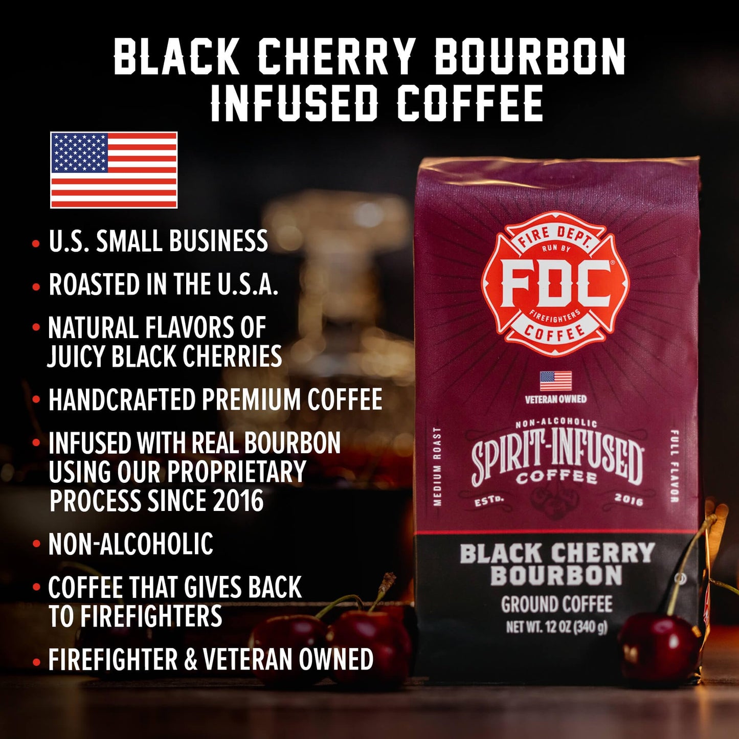 Fire Department Coffee - Black Cherry Bourbon Coffee - Gives Back to Firefighters - Premium Bourbon Infused Ground - Non-Alcoholic - Roasted in the USA - Veteran Owned - 12 oz