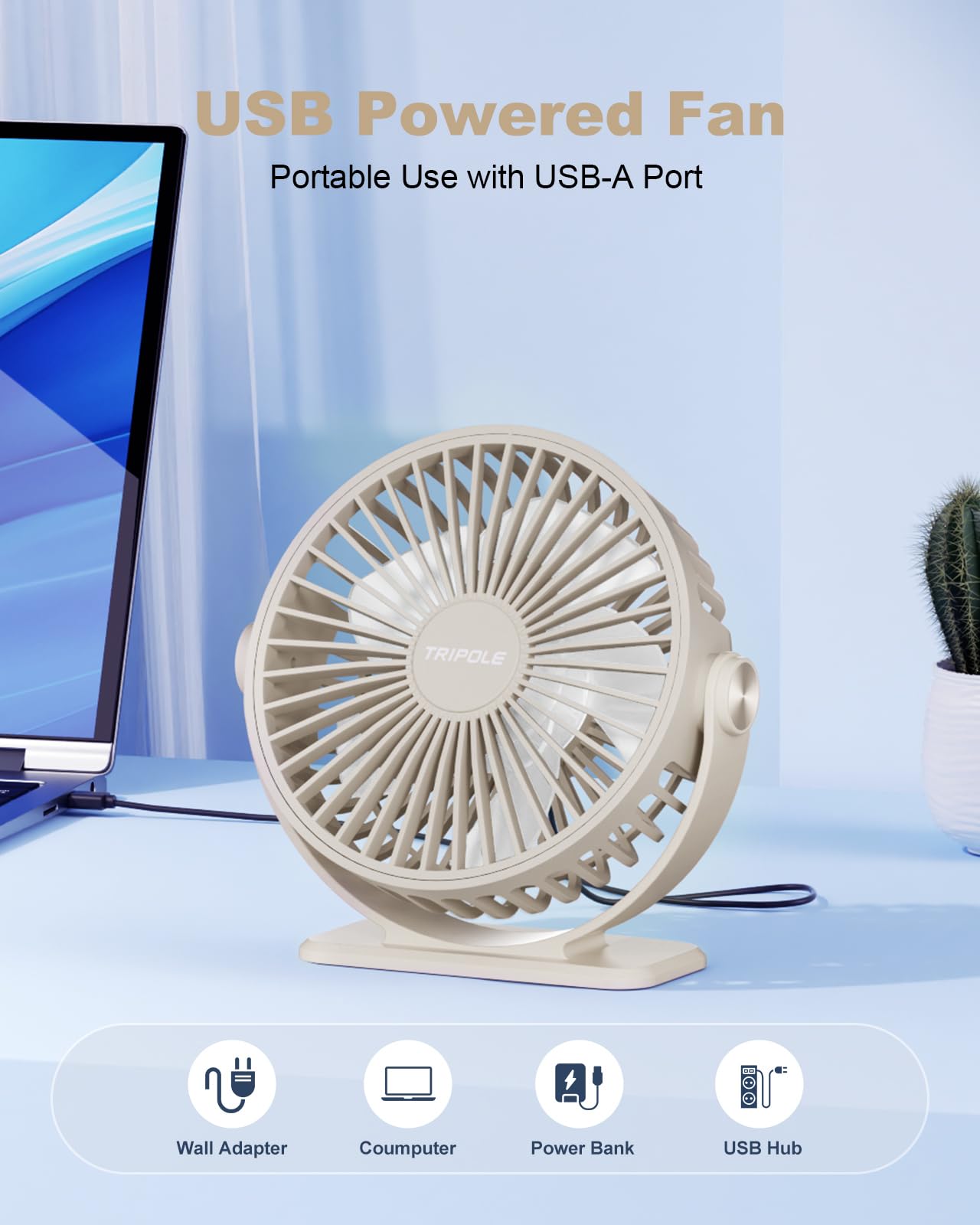 TriPole USB Desk Fan Small Portable Personal Fan, 3 Speeds Adjustable Strong Breeze Mini Electric Fan, 360° Rotation Quiet Plug In USB Fan for Desktop Bedroom Office Table Travel Cruise, Beige, 4.5in