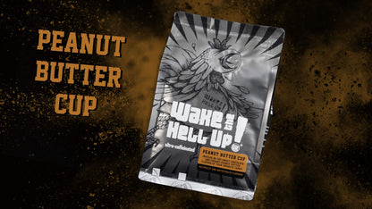 Wake The Hell Up! 12oz Ultra-Caffeinated Peanut Butter Cup Ground Coffee, Low Acid, Medium-Dark Roast