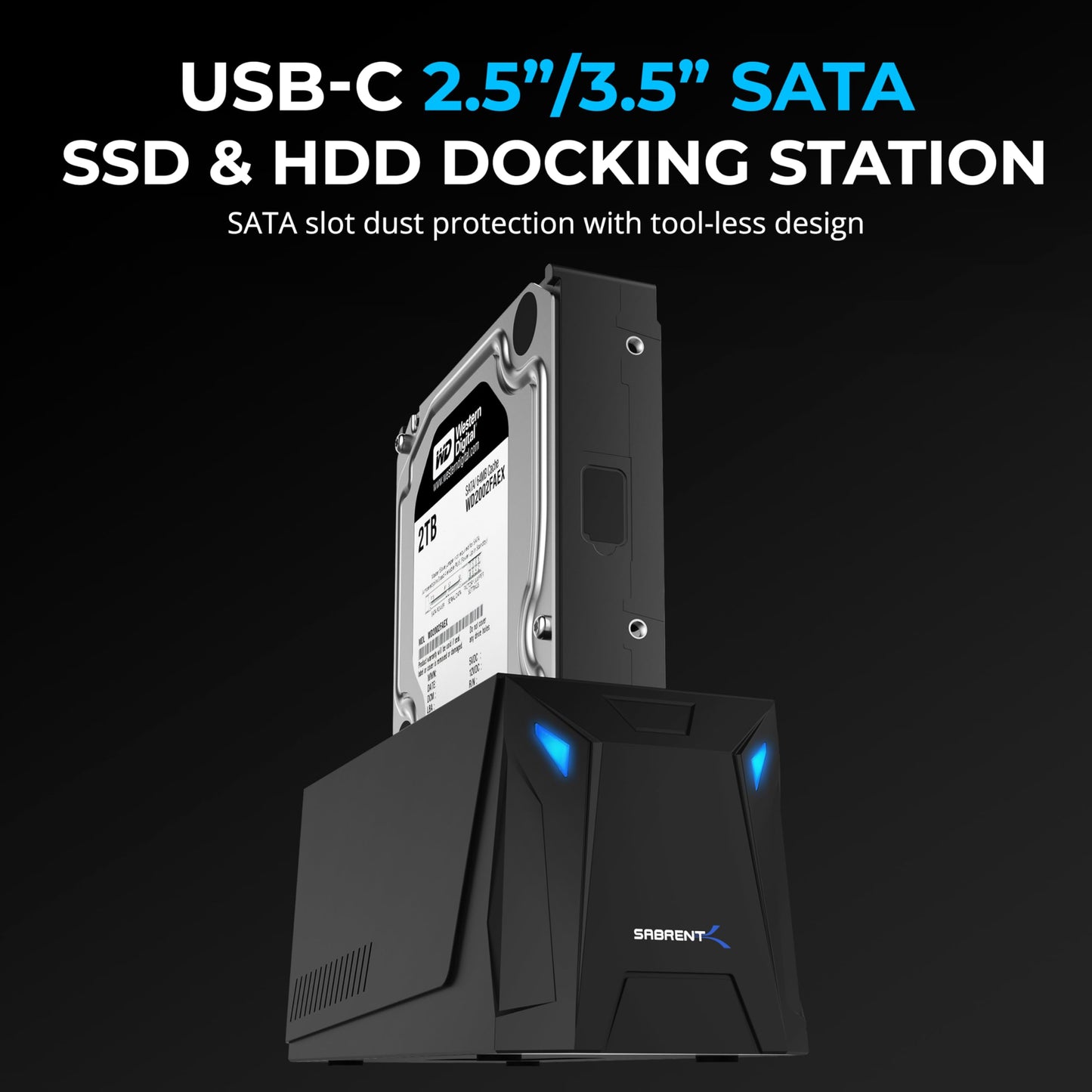 SABRENT USB-C Hard Drive Docking Station, 2.5"/3.5" Inch SATA SSD & HDD Tool Free 10Gbps Docking Station, Hot Swappable, Supports 20TB Drives, for Windows and Mac (DS-UC1B)