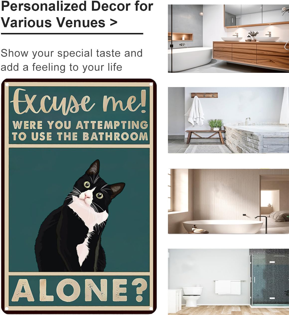 CrazySign Funny Cat Bathroom Sign Tuxedo Cat Were You Attempting To Use The Bathroom Alone Tin Sign for Bathroom Toilet Wall Decor 8x12 INCH (3053)