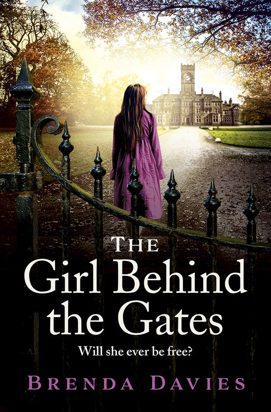 The Girl Behind the Gates: The gripping, heartbreaking historical bestseller based on a true story